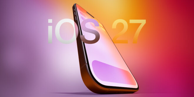 ios 27 will add these new features to your iphone index